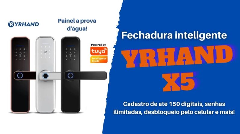 YRHAND X5 - FECHADURA INTELIGENTE PARA PORTAS