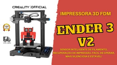 Ender 3 V2 - Impressora 3D (Filamento)
