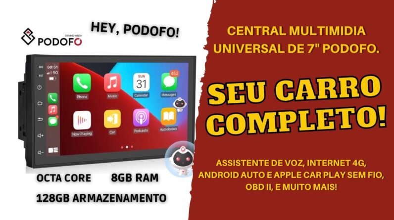 Central Multimídia 7" Universal Podofo - Com Android 10, rede 4G e Comando de Voz!