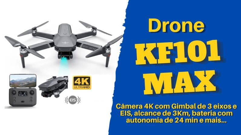 Drone KF101 MAX - Drone de entrada, com ótimo preço.