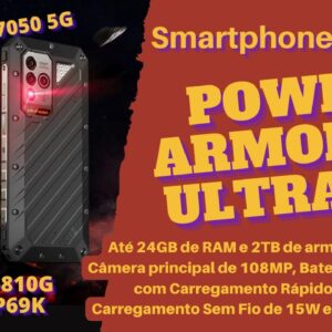 Ulefone Power Armor 18 Ultra 5G - No Brasil, Sem Imposto de Importação!